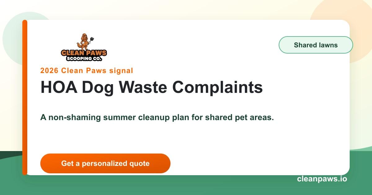 HOA dog waste complaints summer cleanup plan from Clean Paws